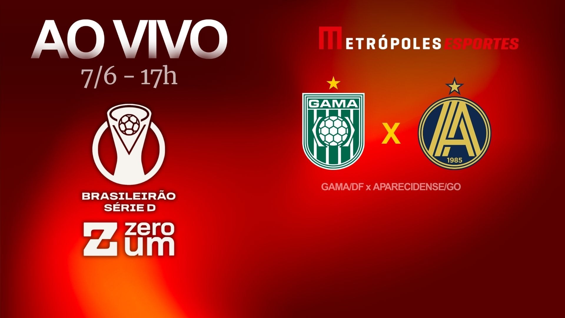 Série D ZeroUm: Metrópoles transmite ao vivo Gama-DF x Aparecidense-GO