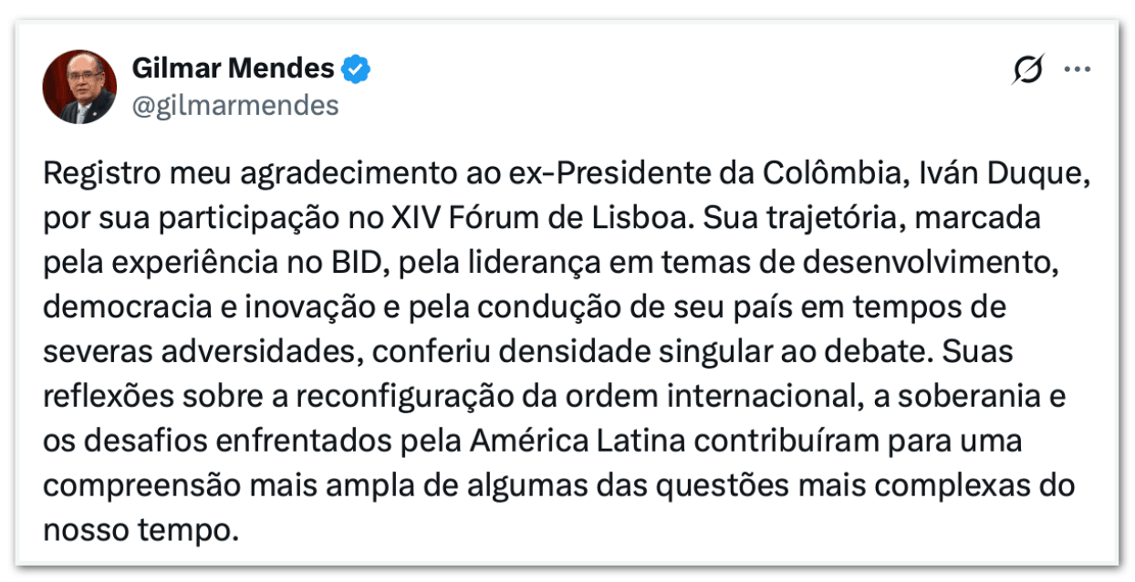 Gilmar elogia discurso de Iván Duque no Fórum de Lisboa