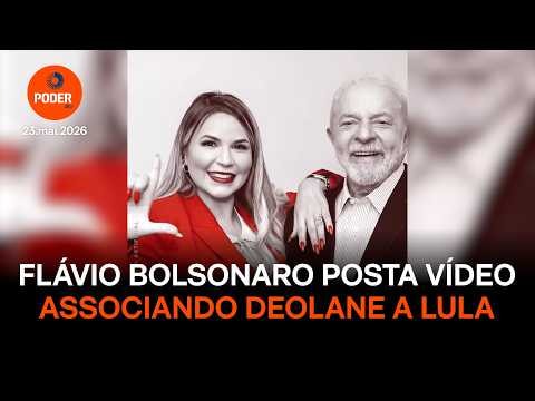 Flávio Bolsonaro posta vídeo associando Deolane a Lula