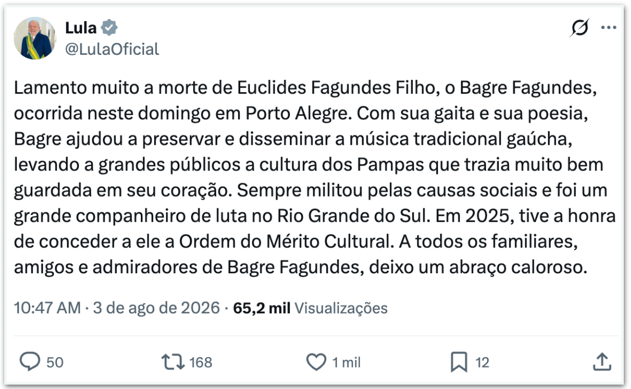 Lula lamenta morte de Bagre Fagundes, folclorista gaúcho