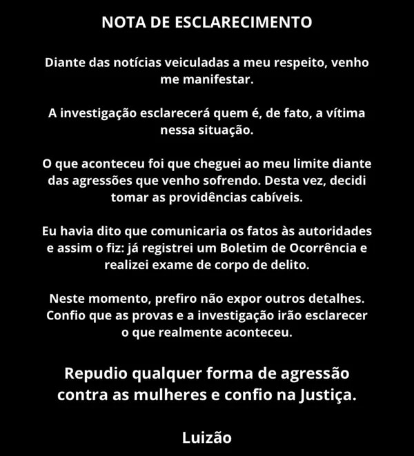 Ex-jogador Luizão desabafa sobre acusação de agredir a namorada: "Limite"