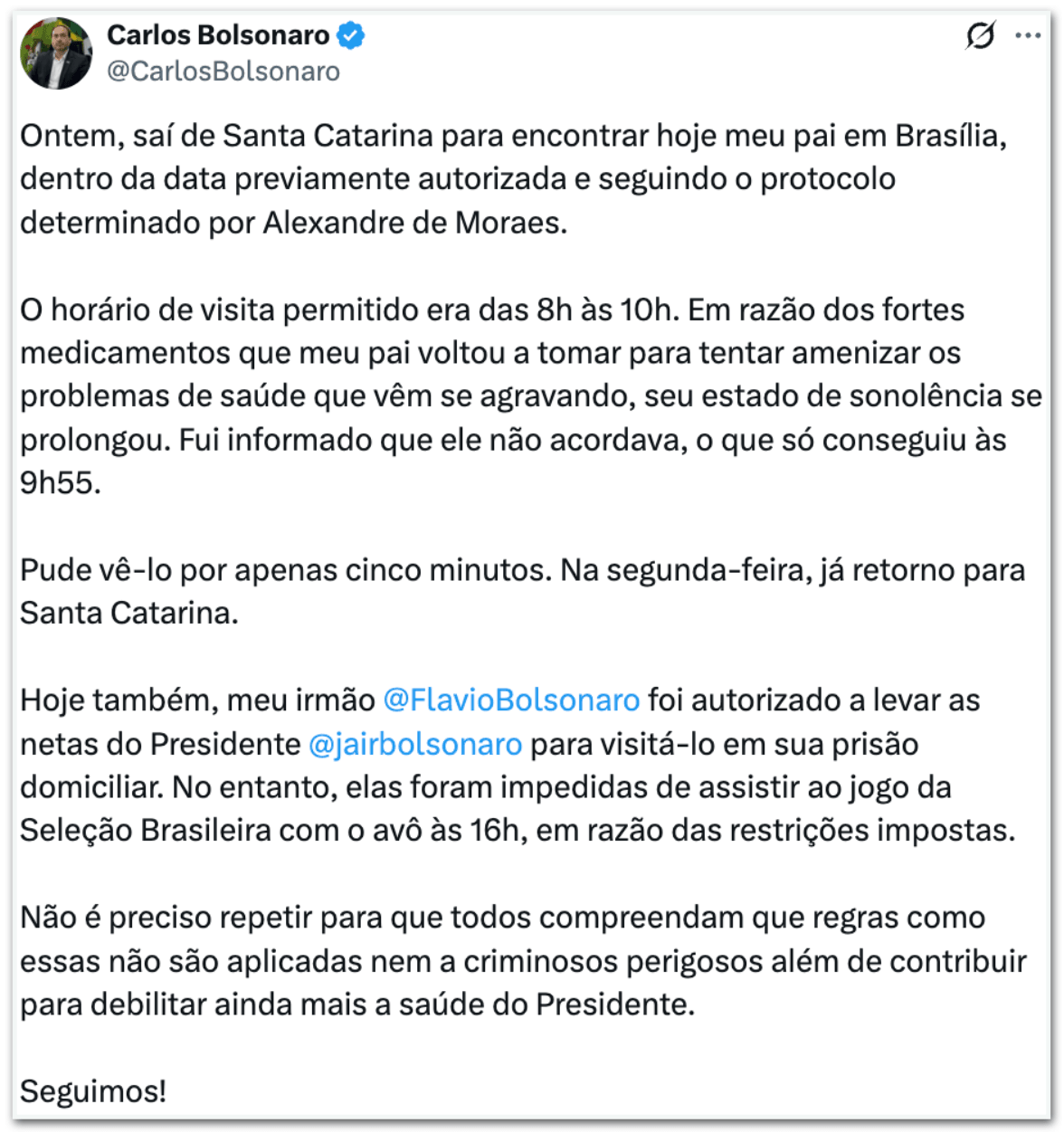 Carlos diz que Bolsonaro estava com sonolência e “não acordava”