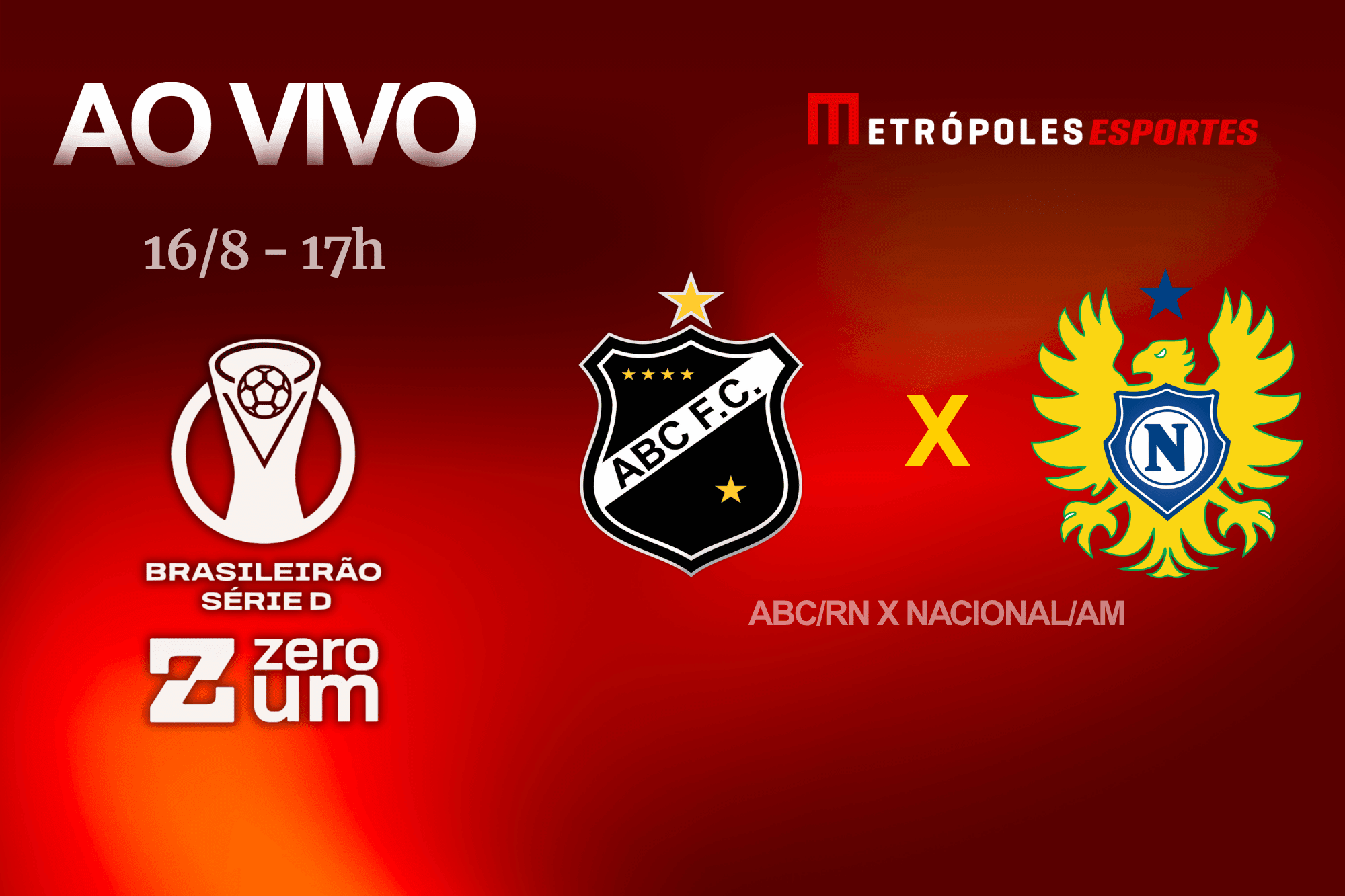 Série D ZeroUm: Metrópoles transmite ABC-RN x Nacional-AM ao vivo