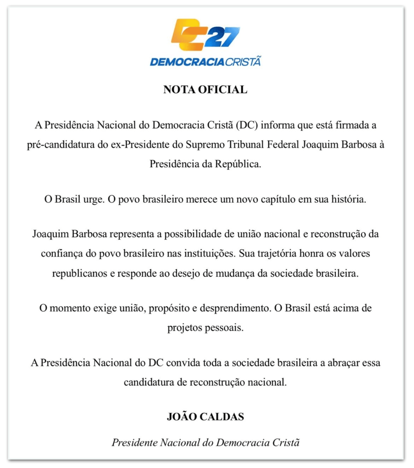 Leia a íntegra da nota do DC que lança Joaquim Barbosa ao Planalto
