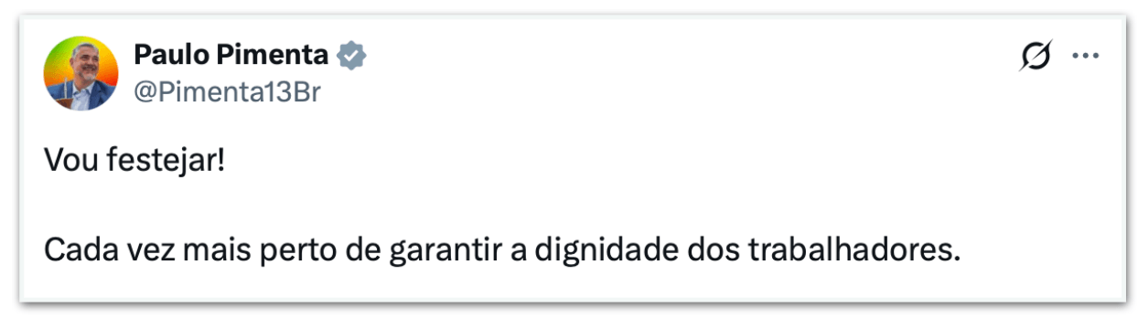 Governistas comemoram aprovação do fim da 6 X 1 e provocam PL