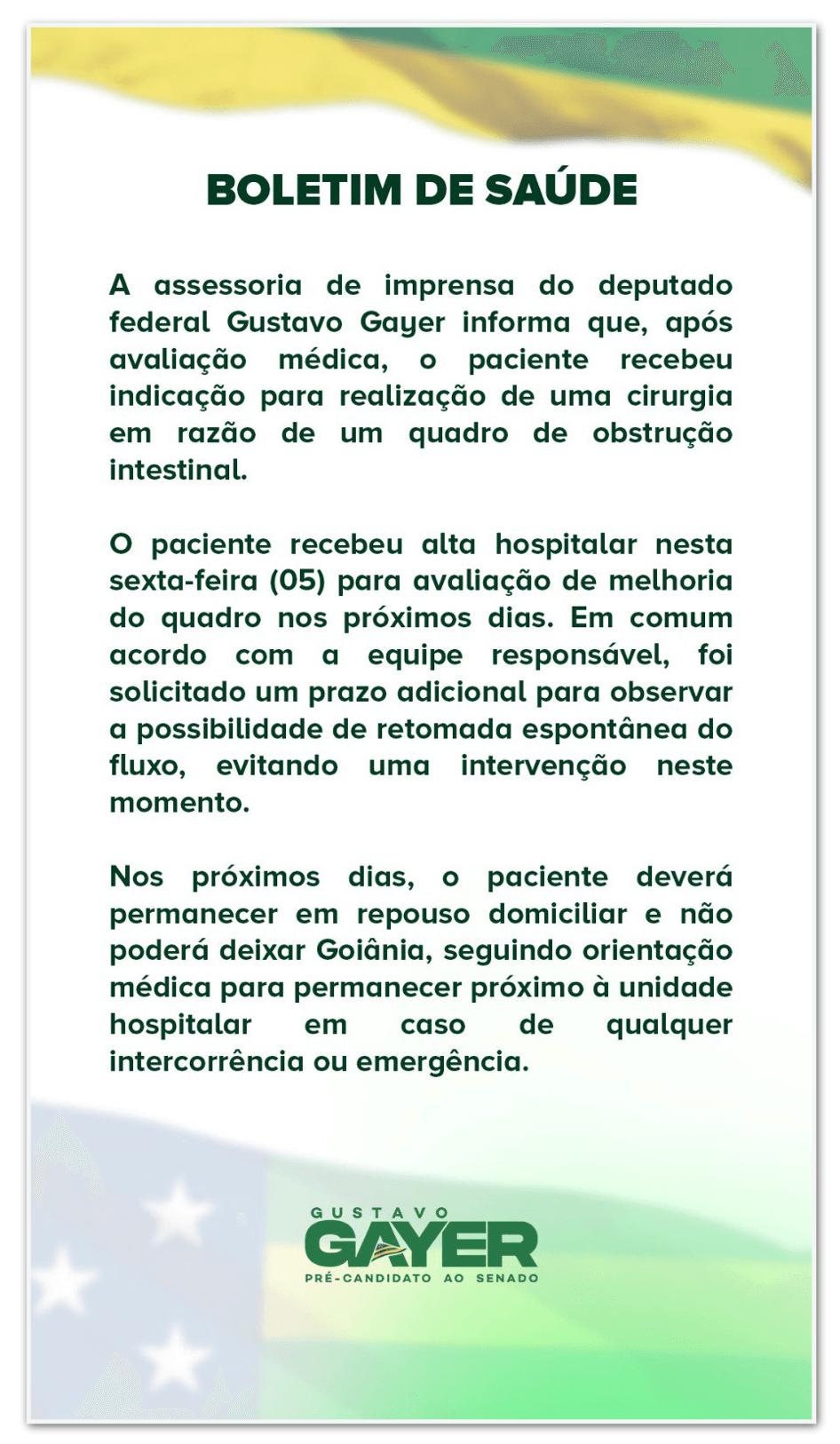 Gayer recebe alta e adia cirurgia por obstrução intestinal