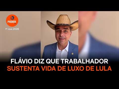 Flávio diz que trabalhador sustenta vida de luxo de Lula