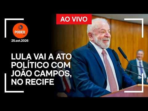 Ao vivo: Lula vai a ato político com João Campos, no Recife