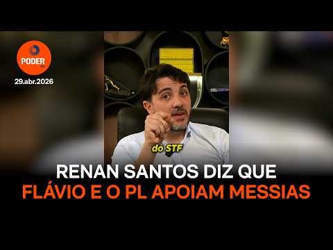 Renan Santos diz que Flávio e Valdemar apoiam Messias no STF