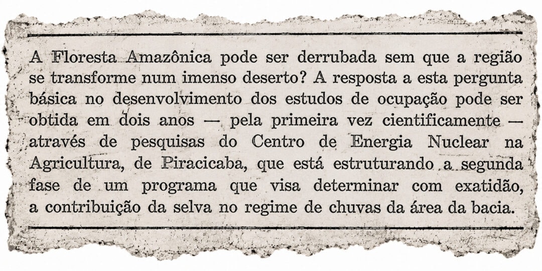 De Piracicaba à Amazônia: instituto especializado da USP é berço de estudos dos rios voadores