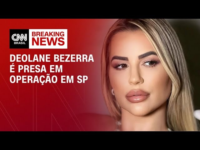 Deolane Bezerra é presa em SP: veja chegada na delegacia