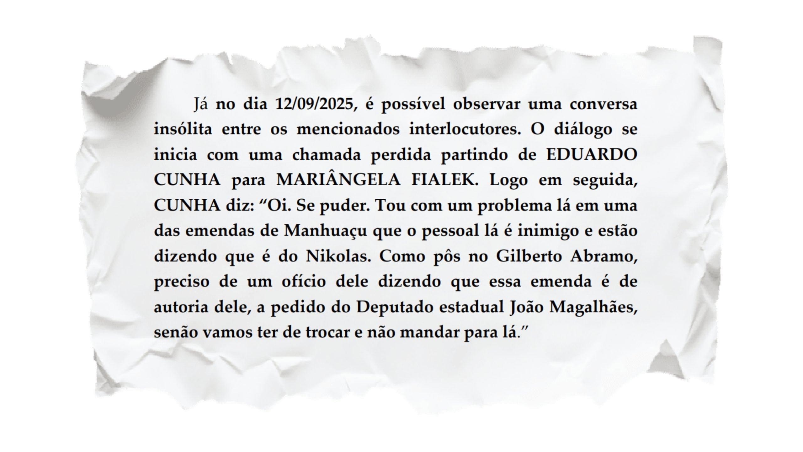Leia os diálogos de Cunha com Fialek investigados pela PF