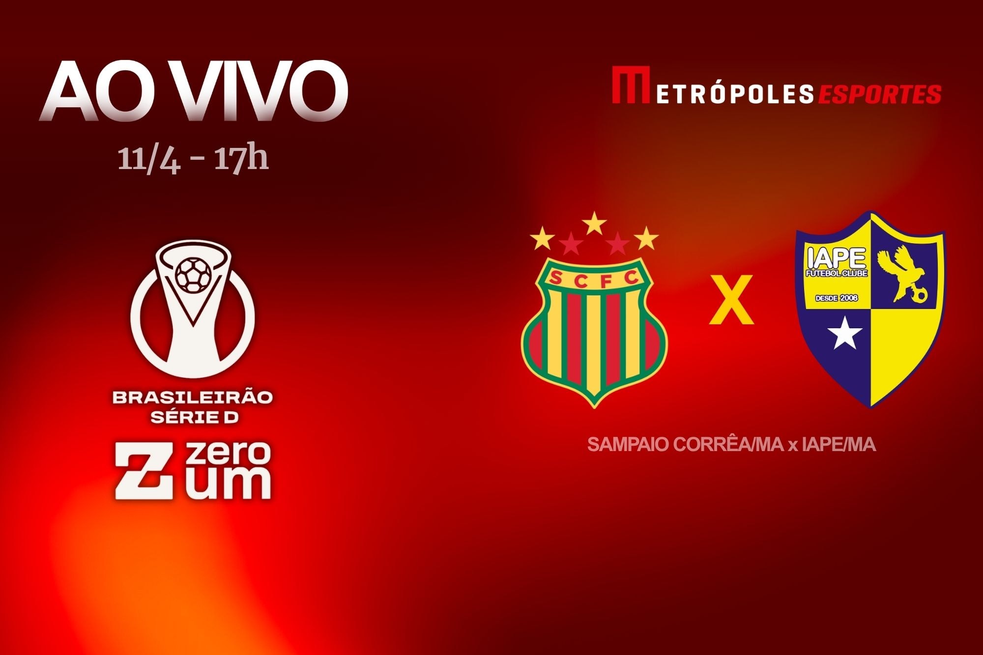 Série D ZeroUm: assista Sampaio Corrêa-MA x IAPE-MA ao vivo. Siga no YouTube