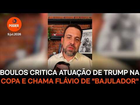 Boulos diz que Trump interferiu na Copa e chama Flávio de “bajulador”