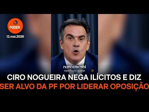 “Roteiro absurdo de ficção”, diz Ciro Nogueira após operação da PF