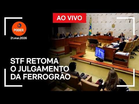 Ao vivo: STF retoma o julgamento da Ferrogrão