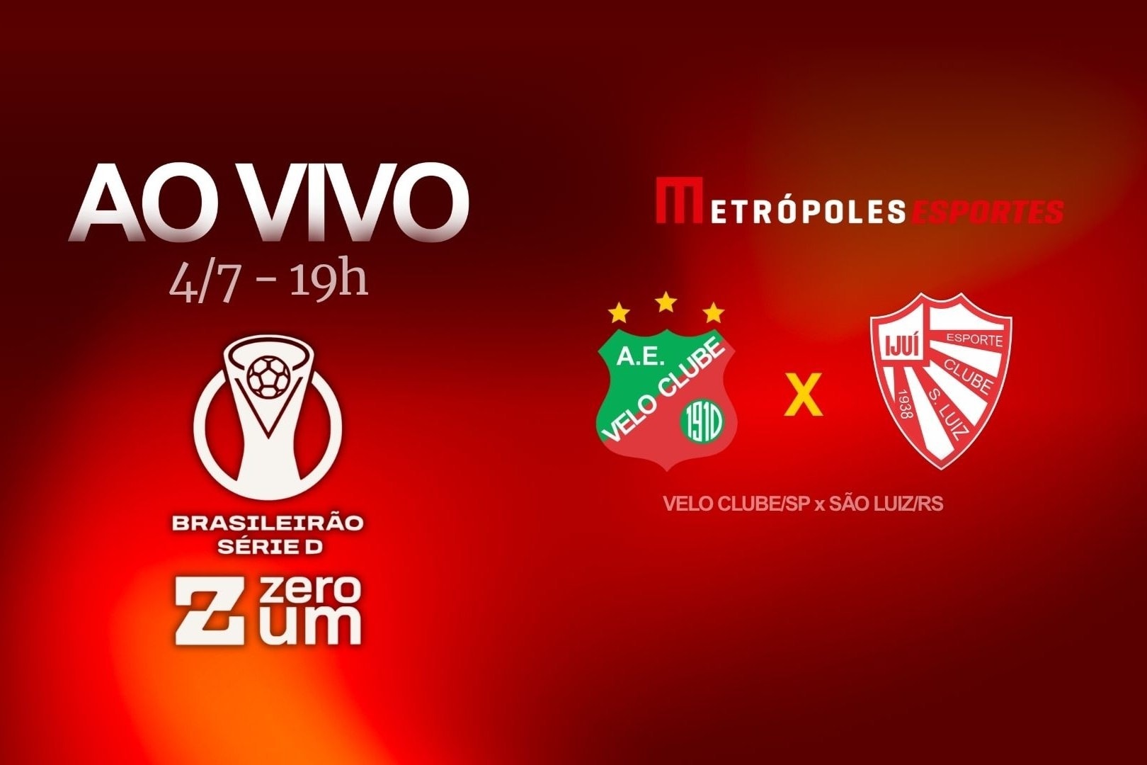 Série D ZeroUm: Metrópoles transmite Velo Clube-SP x São Luiz-RS