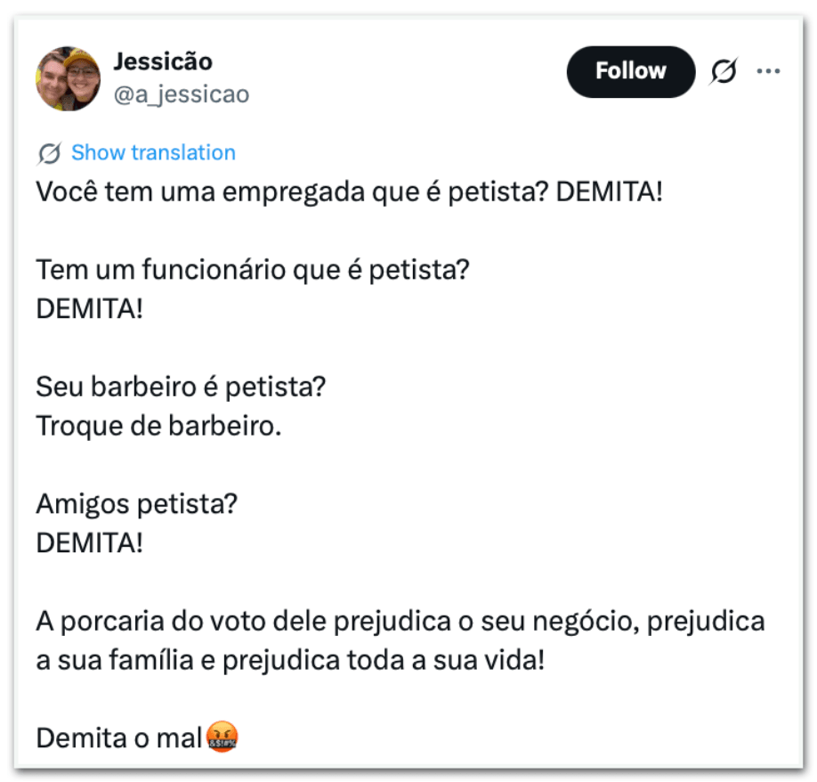 Empresários dizem que vão demitir funcionários que votaram em Lula