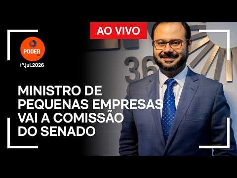 Ao vivo: ministro de Pequenas Empresas vai a comissão do Senado