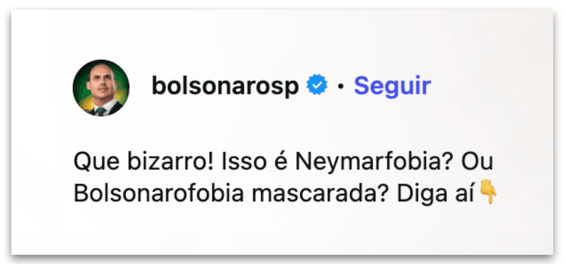 Eduardo Bolsonaro fala em “Neymarfobia” da “TV Globo”