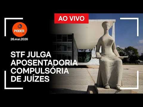 Ao vivo: STF julga aposentadoria compulsória como punição a juízes