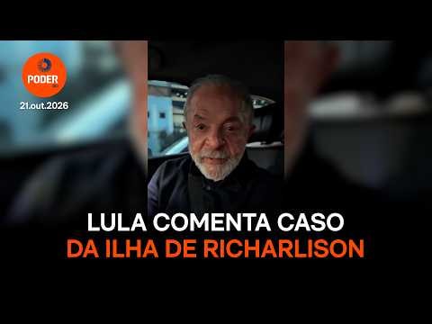 Lula diz que PF apura perda de ilha de Richarlison para amigo de Flávio