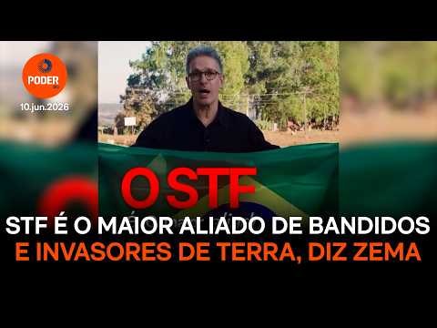 STF é o maior aliado de bandidos e invasores de terra, diz Zema
