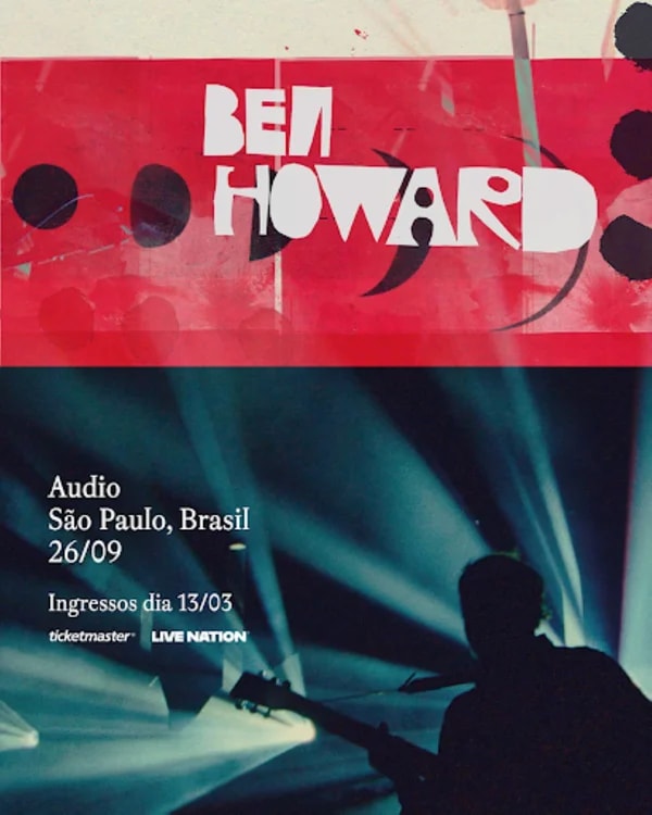 Ben Howard, mostra de cinema, palhaçaria e mais: o que fazer em SP