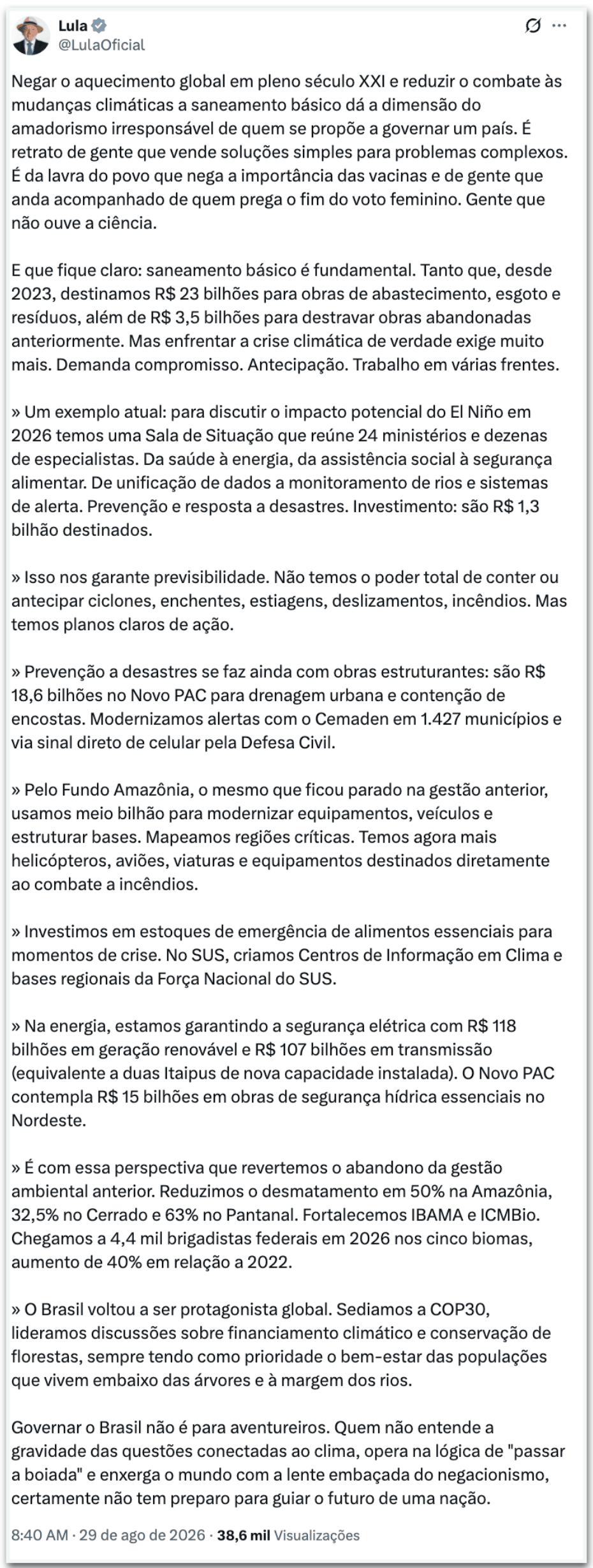 Negar o aquecimento global é “amadorismo irresponsável”, diz Lula