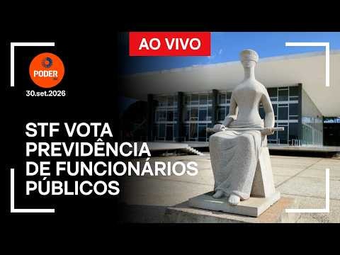 Ao vivo: STF vota previdência de funcionários públicos
