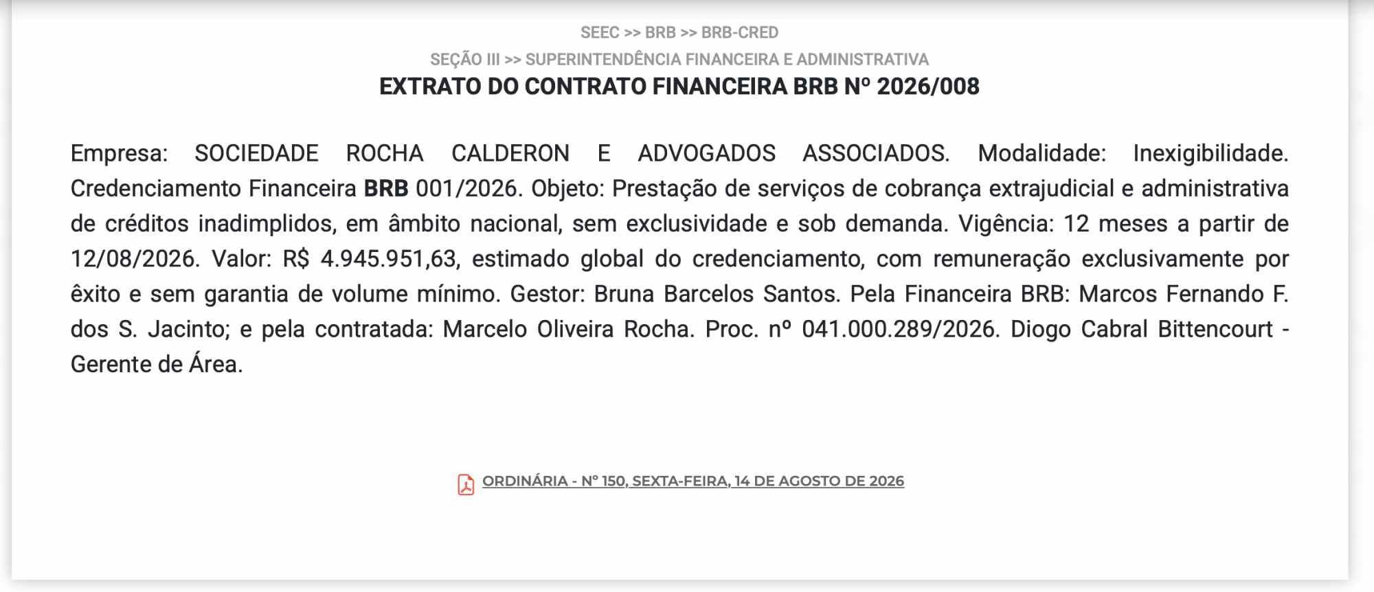BRB prevê R$ 4,9 milhões para serviço de cobranças e contrata escritório