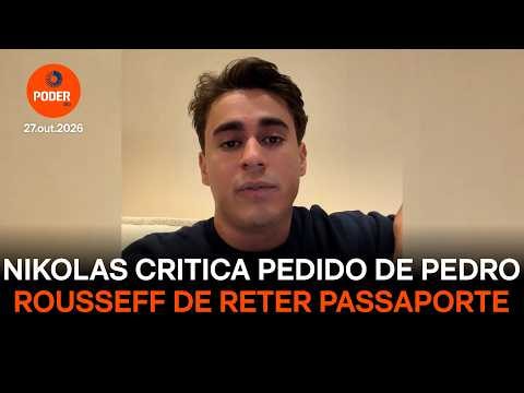 Nikolas critica Pedro Rousseff por pedir apreensão de seu passaporte