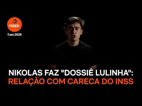 Nikolas lança 2º episódio sobre Lulinha e Careca do INSS