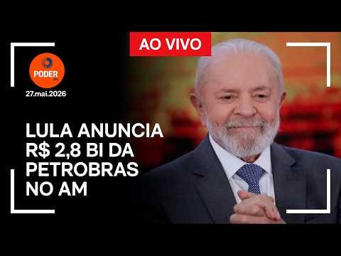 Ao vivo: Lula anuncia R$ 2,8 bi da Petrobras no AM