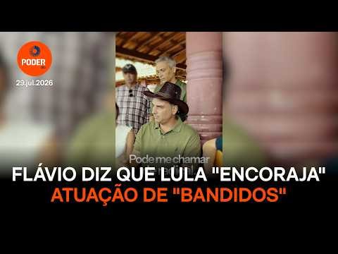 Flávio diz que Lula “encoraja” atuação de “bandidos” e “vagabundos”