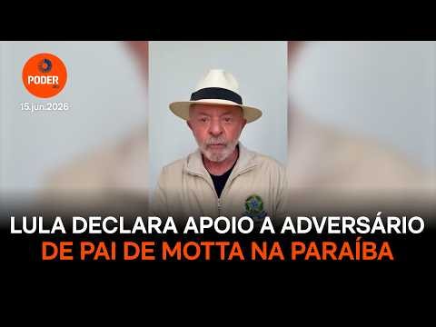 Lula apoiará adversário de pai de Motta ao Senado pela Paraíba
