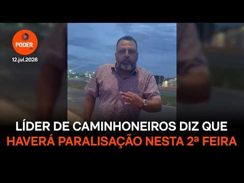 Líder de caminhoneiros diz que haverá paralisação nesta 2ª feira
